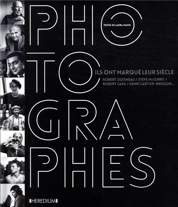 MAGNI LAURA - PHOTOGRAPHES ILS ONT MARQUE LE MAGNI LAURA - PHOTOGRAPHES ILS ONT MARQUE LE
